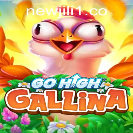 GoHighGallina: The Captivating Game with a Fresh Spin