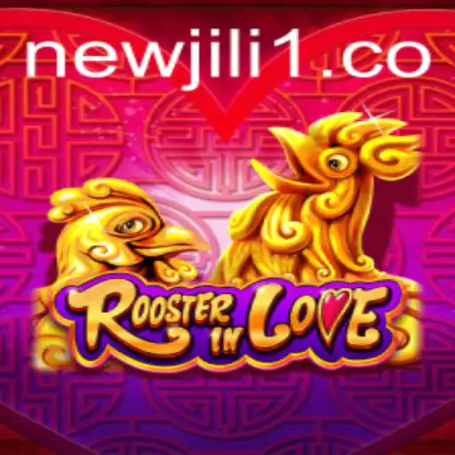 Discover the Exciting World of RoosterInLove: A New Jili Gaming Adventure