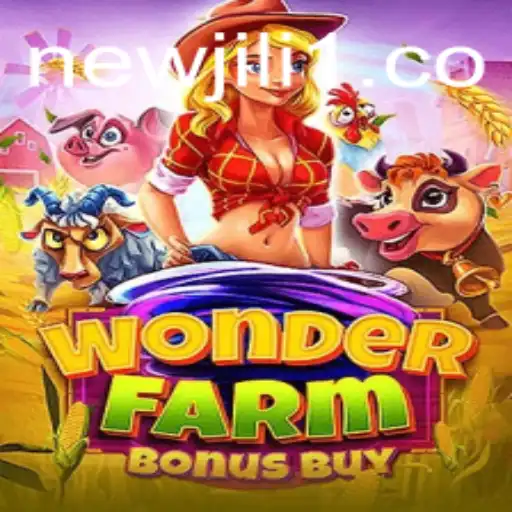 Discover WonderFarmBonusBuy: An Exciting Adventure with New Jili